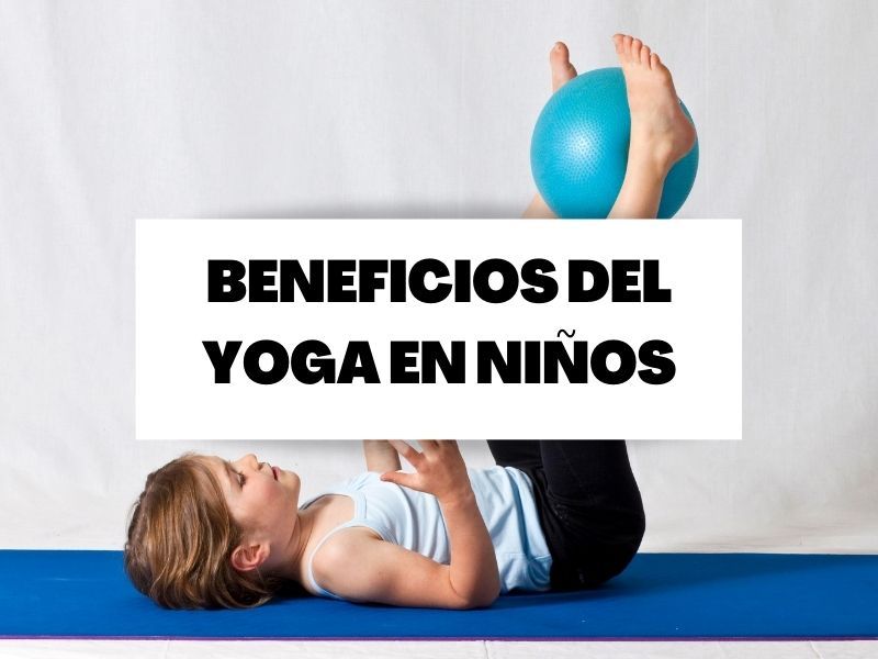 Beneficios del yoga en niños